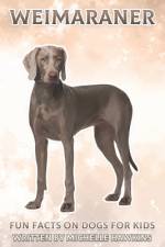 Weimaraner af Michelle Hawkins
