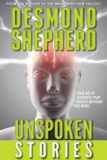 Unspoken Stories af Desmond Shepherd