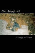 Eton Society of Arts af Glenys Harrison