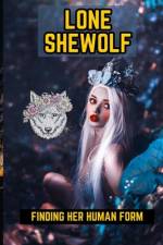 Lone Shewolf af Muhammad Tanveer