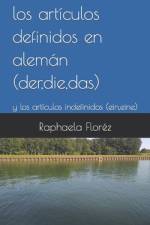 Los artículos definidos (der, die, das) en alemán af Raphaela Floréz