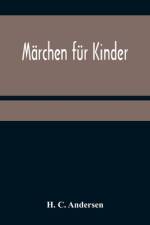 Märchen für Kinder af H C Andersen
