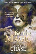 Be the Magic af Jackson Dean Chase