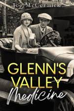 Glenn's Valley Medicine af Joe McCormick