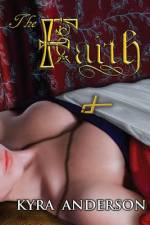 The Faith af Kyra Anderson