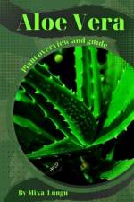 Aloe Vera af Mixa Lungu