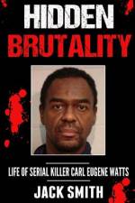 Hidden Brutality af Jack Smith