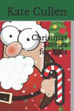 Christmas Stories for Kids af Kate Cullen