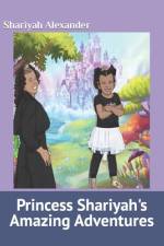 Princess Shariyah's Amazing Adventures af Shanda E Sanders