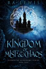 Kingdom of Mist & Chaos af Ra Lewis