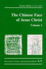 The Chinese Face of Jesus Christ af Roman Malek