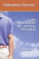 Las Aventuras de Johnny Rovaina af Reinaldo Alonso