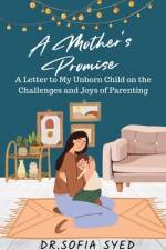 A Mother's Promise af Dr Sofia Syed