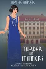 Murder With Manners af Blythe Baker