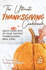 The Ultimate Thanksgiving Cookbook af Rola Oliver