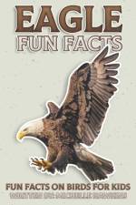 Eagle Fun Facts af Michelle Hawkins