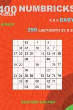 400 NUMBRICKS puzzles 9 x 9 EASY + BONUS 250 LABYRINTH 25 x 25 af Basford Holmes