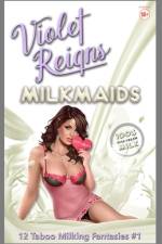 Milkmaids af Violet Reigns