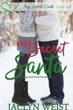 My Secret Santa af Jaclyn Weist