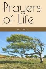 Prayers of Life af John Birch