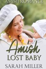 Amish Lost Baby af Sarah Miller
