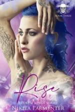 Rise (Broken Kings) Book 3 af Nikita Parmenter