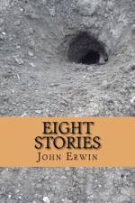 Eight Stories af John Erwin
