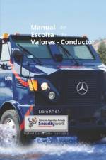 Manual Escolta de Valores-Conductor af Rafael Darìo Sosa Gonzàlez