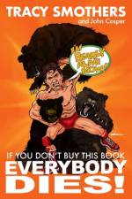 If You Don't Buy This Book Everybody Dies af John Cosper