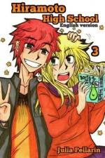 Hiramoto High School Volume 3 af Julia Pellarin