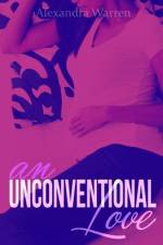 An Unconventional Love af Alexandra Warren