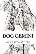 Dog Gemini af Zakariya Adeel