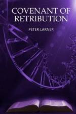 Covenant of Retribution af Peter Larner