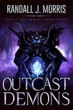 Outcast Demons af Randall J Morris