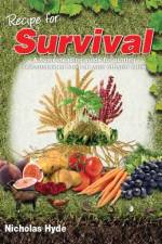 Recipe for Survival af Nicholas Hyde