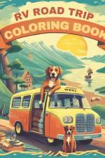 RV Road Trip Coloring Book af Christopher Johnson