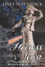 The Heiress Comes to Town af Janet Syas Nitsick