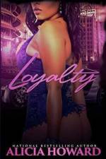 Loyalty af Alicia Howard