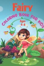 Fairy Coloring Book For Kids Ages 4-8 af Blue Blend