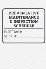 Preventative Maintenance and Inspection Schedule af Bodyne Service Books
