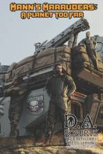 Mann's Marauders af D A Roberts
