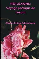 Réflexions af Sharon Felicia Acheampong