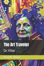 The Art Traveler af Katherine A Dawson