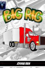 Big Rig af Joshua Bain