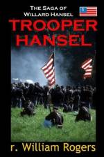 Trooper Hansel af R William Rogers