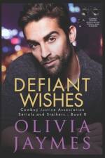 Defiant Wishes af Olivia Jaymes
