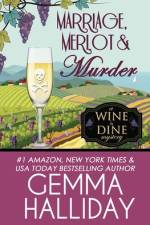 Marriage, Merlot & Murder af Gemma Halliday