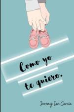 Como yo te quiero af Jeremy Ian Garcia