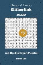 Master of Puzzles Slitherlink - 200 Hard to Expert 20x20 vol. 7 af James Lee