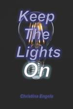 Keep The Lights On af Christina Engela